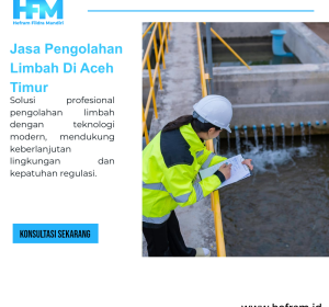 Jasa Pengolahan Limbah Di Aceh Timur